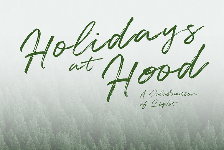 Holidays at Hood