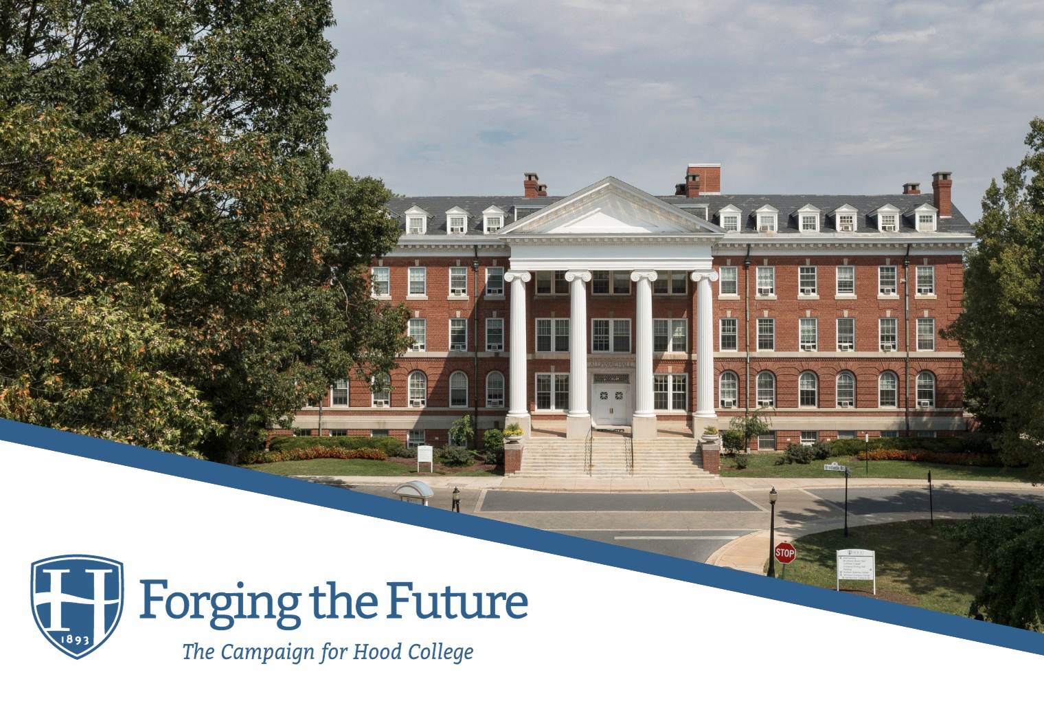 A photo of Alumnae Hall with a graphic reading "Forging The Future: The Campaign for Hood College" written along the bottom 