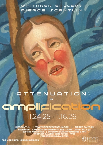 Attenuation and Amplification" by Pierce Scantlin
